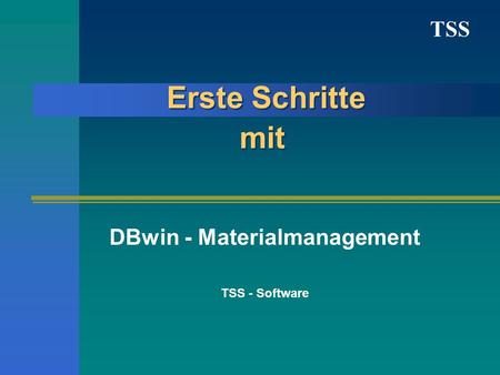 DBwin - Materialmanagement TSS - Software