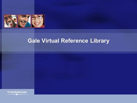 Gale Virtual Reference Library. Über 520 bekannte und preisgekrönte Nachschlagewerke Themen von der Literatur bis zu den Naturwissenschaften, Geschichte.