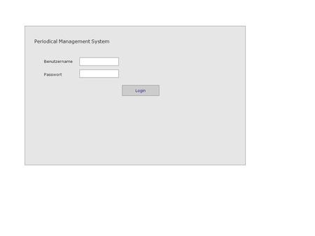 Periodical Management System Benutzername Passwort Login.