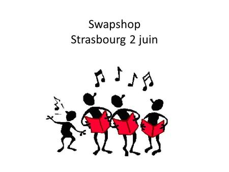 Swapshop Strasbourg 2 juin