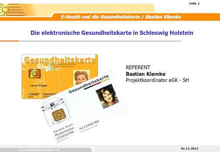 Die elektronische Gesundheitskarte in Schleswig Holstein