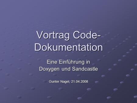 Vortrag Code-Dokumentation
