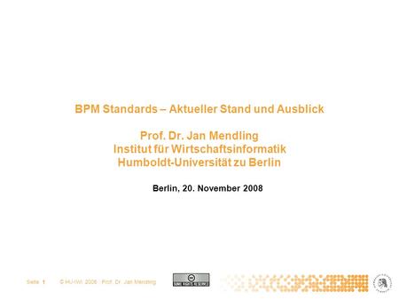 BPM Standards – Aktueller Stand und Ausblick Prof. Dr
