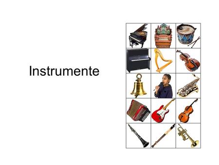 Instrumente.