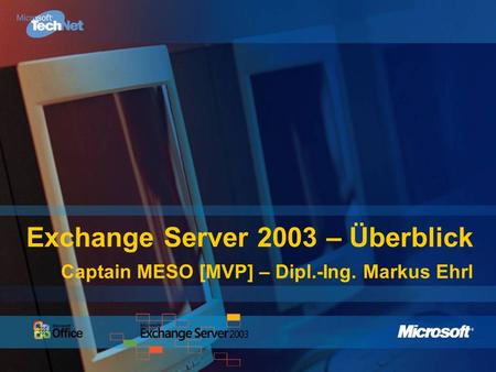Überblick Microsoft Exchange Server 2003