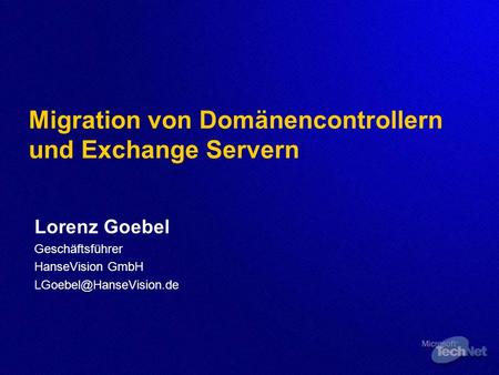 Migration von Domänencontrollern und Exchange Servern