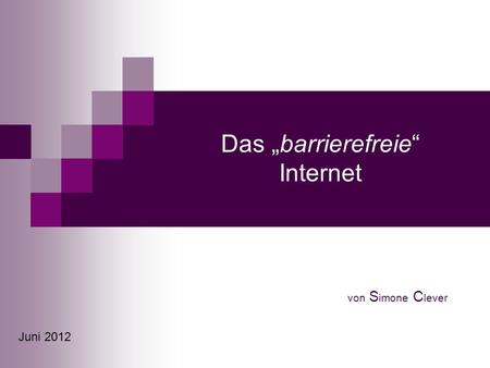 Das „barrierefreie“ Internet