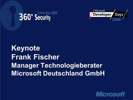 Keynote Frank Fischer Manager Technologieberater Microsoft Deutschland GmbH.