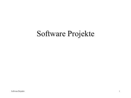 Software Projekte1. 2 Vorlesungsinhalte Projektdefinition Softwarekrise Wann ist ein Projekt erfolgreich / gescheitert? Warum scheitern Projekte?