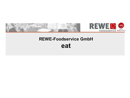 REWE-Foodservice GmbH eat