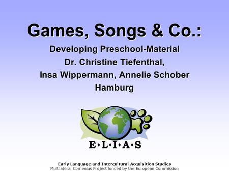 Games, Songs & Co. : Developing Preschool-Material Dr