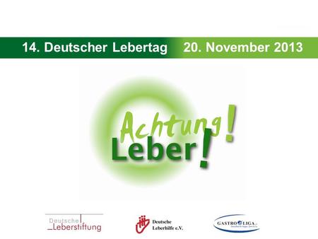 14. Deutscher Lebertag 20. November 2013.