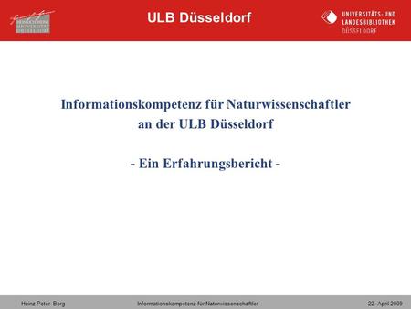 Informationskompetenz für Naturwissenschaftler an der ULB Düsseldorf