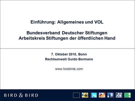 7. Oktober 2010, Bonn Rechtsanwalt Guido Bormann