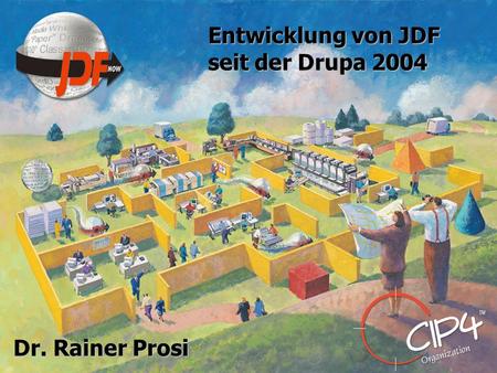 Entwicklung von JDF seit der Drupa 2004