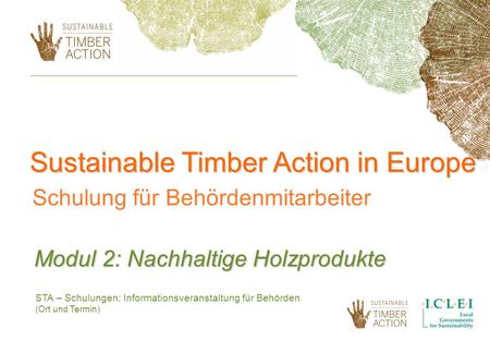Sustainable Timber Action in Europe
