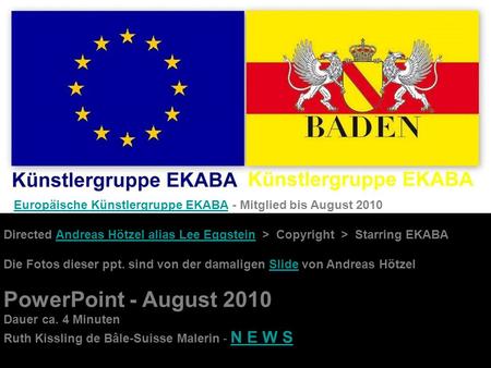 Europäische Künstlergruppe EKABA - Mitglied bis August 2010