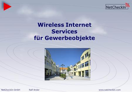 Wireless Internet Services für Gewerbeobjekte