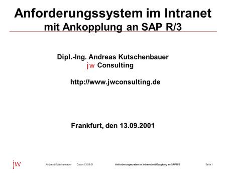 Anforderungssystem im Intranet mit Ankopplung an SAP R/3