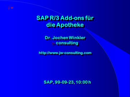 SAP R/3 Add-ons für die Apotheke Dr