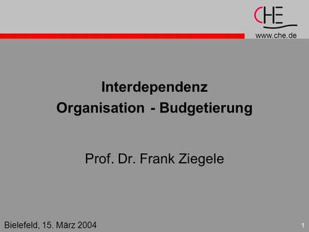 Interdependenz Organisation - Budgetierung