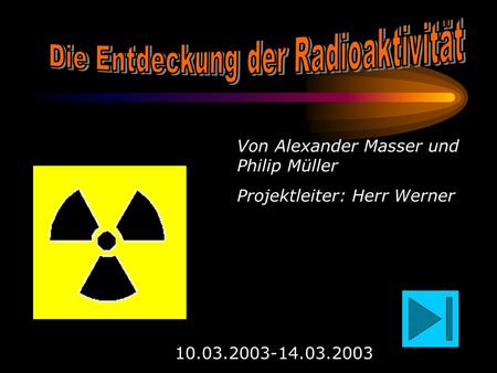Die Entdeckung der Radioaktivität