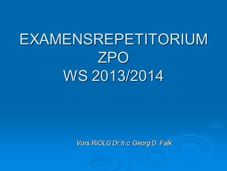 EXAMENSREPETITORIUM ZPO WS 2013/2014