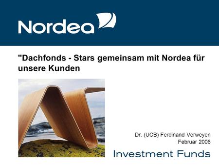 Dachfonds - Stars gemeinsam mit Nordea für unsere Kunden
