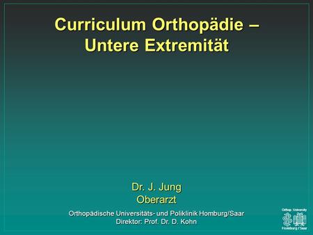 Curriculum Orthopädie – Untere Extremität