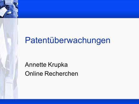 Annette Krupka Online Recherchen