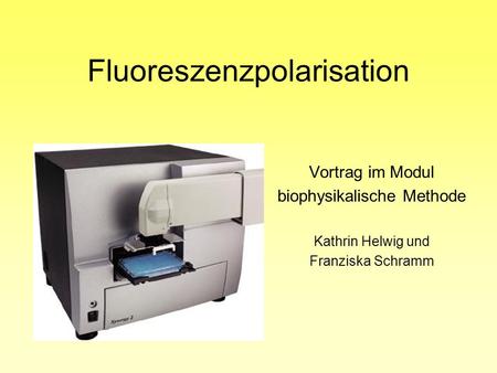 Fluoreszenzpolarisation