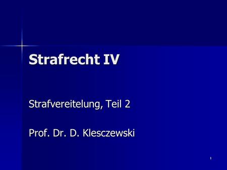 Strafvereitelung, Teil 2 Prof. Dr. D. Klesczewski