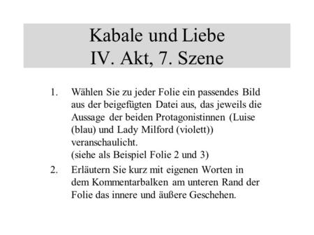 Kabale und Liebe IV. Akt, 7. Szene