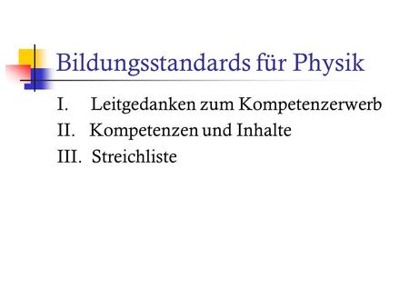 Bildungsstandards für Physik