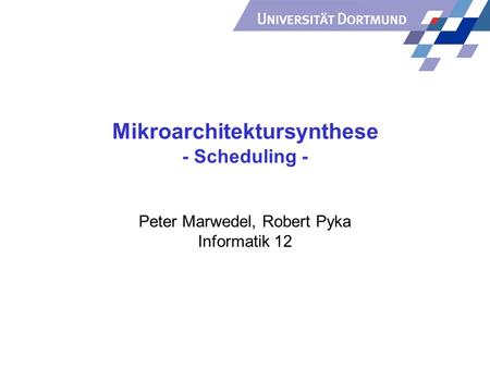 Mikroarchitektursynthese - Scheduling -