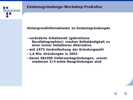 Existenzgründungs-Workshop ProKultur