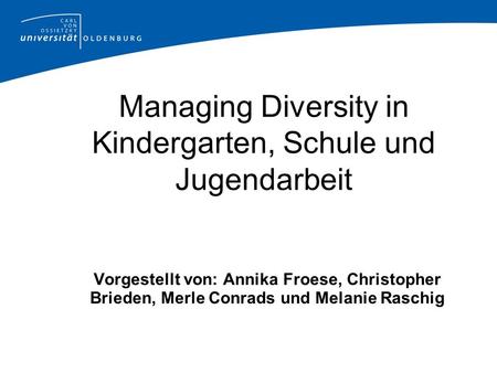 Managing Diversity in Kindergarten, Schule und Jugendarbeit