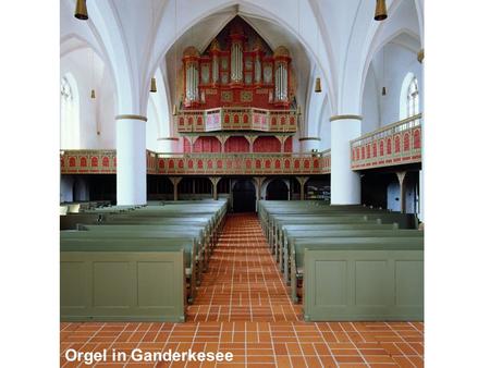 Orgel in Ganderkesee.