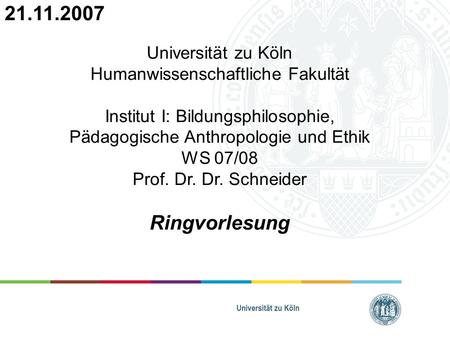Ringvorlesung Universität zu Köln