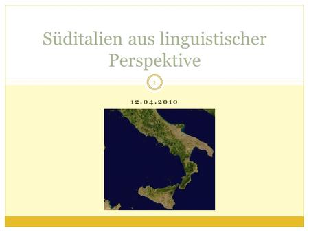 Süditalien aus linguistischer Perspektive