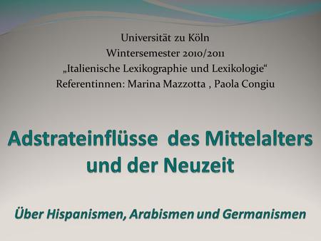 Universität zu Köln Wintersemester 2010/2011