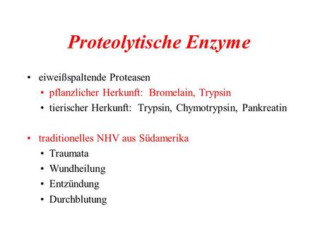 Proteolytische Enzyme