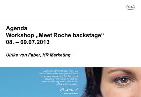 Agenda Workshop „Meet Roche backstage“ 08. –