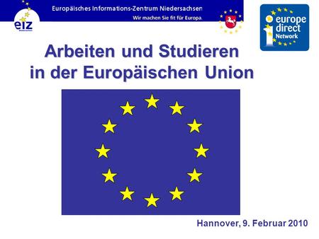 Arbeiten und Studieren in der Europäischen Union
