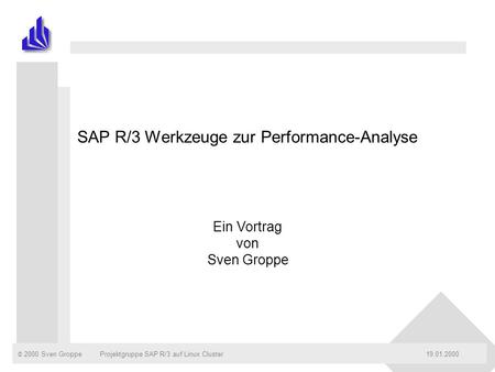SAP R/3 Werkzeuge zur Performance-Analyse