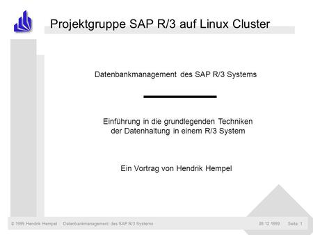 Projektgruppe SAP R/3 auf Linux Cluster