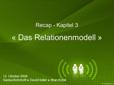 Recap - Kapitel 3 « Das Relationenmodell »