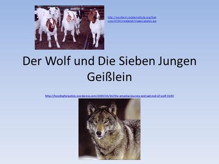Der Wolf und Die Sieben Jungen Geißlein