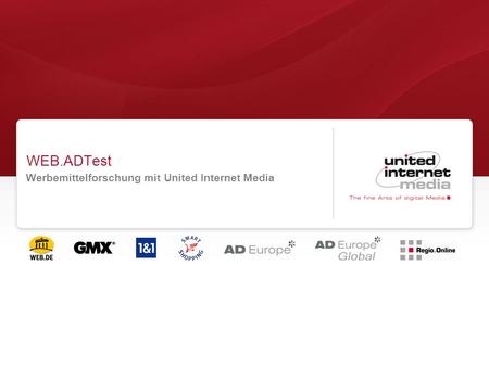 WEB.ADTest Werbemittelforschung mit United Internet Media.