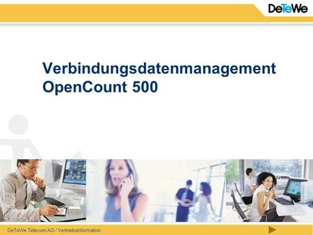 Verbindungsdatenmanagement OpenCount 500